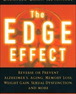 “The Edge Effect” Improve Your Memory, Attention, Temperament