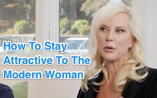 How Does A Man Stay Attractive To Today’s Modern Woman?