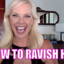 How To Ravish Her
