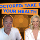 Undoctored: Take Back Your Health