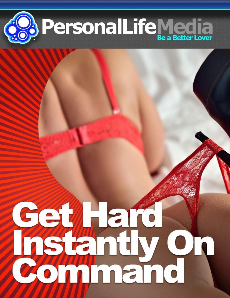 get hard instantly